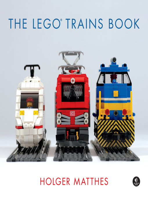 Title details for The LEGO Trains Book by Holger Matthes - Wait list